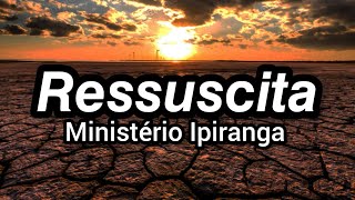 RESSUSCITA  IRANILDO SANTOS  PIANO MINISTÉRIO IPIRANGA COVER [upl. by Anelah]