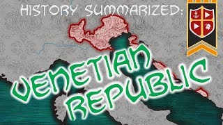 History Summarized The Republic of Venice Ft Suibhne [upl. by Remington]