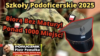 Nabór Do Szkół PODOFICERSKICH w 2025 Roku Kto Ma Szansę Się Dostać Nie Musisz Mieć Matury [upl. by Halyak21]