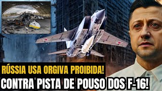 RÚSSIA ATACA PISTAS do CAÇA F16 com MÍSSEIS de CRUZEIRO com ORGIVA CLUSTER [upl. by Eityak900]