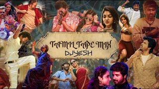 Tamil Trending MIX  VOL  1 NEW TAMIL VIBE SONGS MIX  LIVE MIX BY DJYESH [upl. by Siroved]