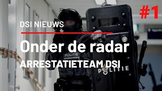 Onder de radar DSI arrestatieteam AFLEVERING 1 [upl. by Nagn]