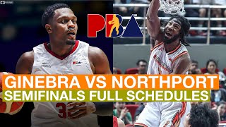 GINEBRA VS NORTHPORT PBA SEMIFINALS FULL SCHEDULES 2025  PBA COMMISIONER’S CUP 20242025 [upl. by Quintina]