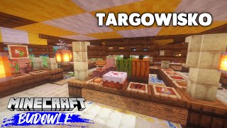 MINECRAFT  JAK ZBUDOWAĆ TARGOWISKO  MINECRAFT BUDOWLE 24 [upl. by Iruyas]