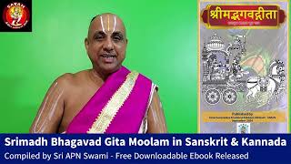 SrimadhBhagavadGita Book Sanskrit Kannada Sri APN Swami httpsapnswamiwordpresscompublications [upl. by Krista]