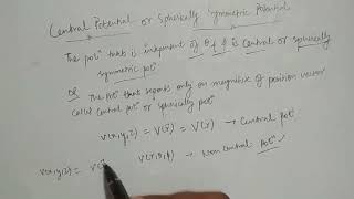 1 Central potential or spherically symmetric potential [upl. by Arand206]