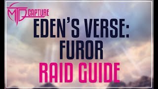 Edens Verse Furor Raid Guide [upl. by Maclay]