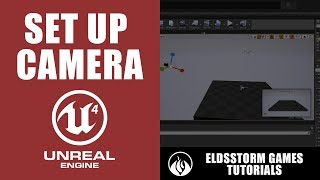 1 Unreal Engine 4  Set Up Static Camera from Blank Project using Blueprints [upl. by Lothar381]