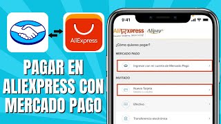 Cómo PAGAR En ALIEXPRESS Con MERCADO PAGO [upl. by Adlig455]