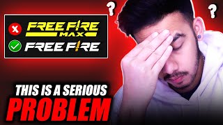 😤 THIS IS VERY SERIOUS ISSUE  FREE FIRE ✔ FREE FIRE MAX ❌ [upl. by Woodberry]