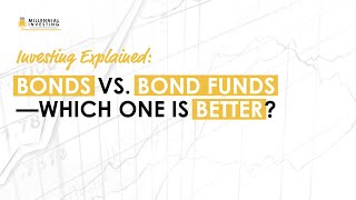 Explained Bonds Vs Bond Funds—Which One Is Better Stig Brodersen [upl. by Tteltrab]