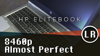 HP EliteBook 8460p Almost Perfect [upl. by Inalawi480]