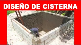 PASOS PARA DISEÑO Y CONSTRUCCION DE CISTERNA [upl. by Nan]