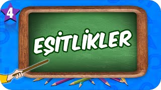 4 Sınıf Matematik Eşitlikler 2022 [upl. by Marlena]