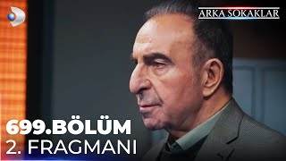 Arka Sokaklar 699 Bölüm 2 Fragman  quotBurada avcı benim Çok gezinme seni avlarlarquot [upl. by Hershell]