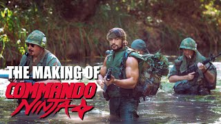 The Making of COMMANDO NINJA [upl. by Fassold]