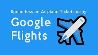 How to SCORE last minute CHEAP FLIGHTS  Using Google Flights [upl. by Ordisi]