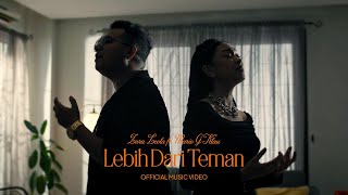 Zara Leola amp Mario G Klau  Lebih Dari Teman Official Music Video [upl. by Neeneg321]