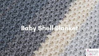 Baby Shell Blanket  Easy Crochet Blanket Tutorial [upl. by Misaq]