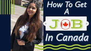 Finding Jobs in Canada  Where and How  Jobs For Immigrants [upl. by Garwood]