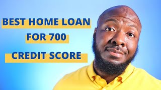 Best Home Loan for First Time Home Buyer With 700 Credit Score or Better [upl. by Tiana]