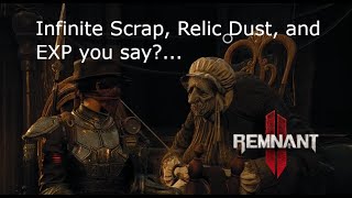 Oracle of the Dran has Alzheimers  Infinite Scrap Glitch  Remnant II [upl. by Tasiana]