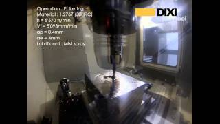 HIGH FEED MILLING  NEW DIXI 7702 Ø10 Z2 XIDUR [upl. by Odelle742]