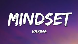 Harina  MINDSET Lyrics [upl. by Triny7]