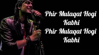 Phir Mulaqat Lyrics  Cheat India  Jubin Nautiyal  Emraan H Shreya D  KunaalRangon  Kunaal V [upl. by Idnahs84]