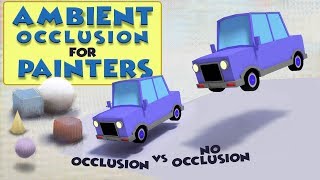 Ambient Occlusion and Ambient Light for Painters [upl. by Prudie]