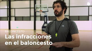 Las infracciones en el baloncesto  Baloncesto [upl. by Noreen]