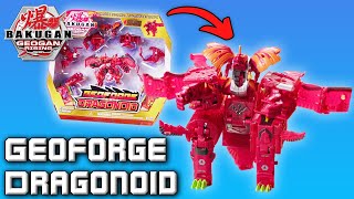 Exclusive GEOFORGE DRAGONOID Toy Unboxing  Bakugan Geogan Rising Toys [upl. by Aryhs]