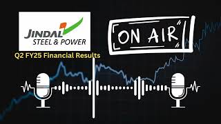 Jindal Steel amp Power Ltd Q2 FY25 Financial Results  Key Insights amp Performance Analysis [upl. by Lorrayne]