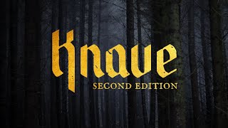 Knave Second Edition [upl. by Nnomae]