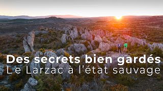 Des secrets bien gardés  le Larzac à létat sauvage [upl. by Catie]