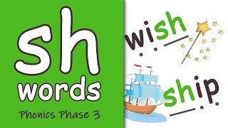 sh Words  Blending Phonics Phase 3 [upl. by Hyacinth]