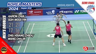 Chiu Hsiang Chieh  Wang ChiLin vs Aaron Chia  Soh Wooi Yik  Korea Masters 2024  SF MD [upl. by Ruddie]