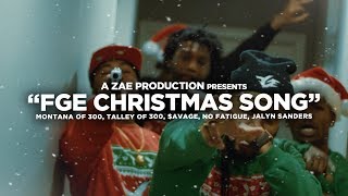 Montana Of 300 x avage x TO3 x Jalyn Sanders x No Fatigue “FGE CHRISTMAS SONG” [upl. by Wolff]