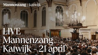 LIVE Mannenzang Katwijk  21 april [upl. by Wahs]