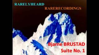 Bjarne Brustad Suite No 1 [upl. by Attener]