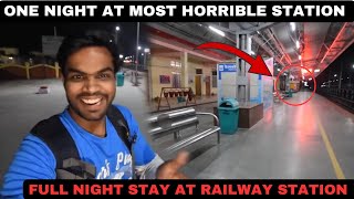 ONE NIGHT STAY AT RAILWAY STATION  Naharlagun Railway station  Most Horrible Railway Station [upl. by Anetta]