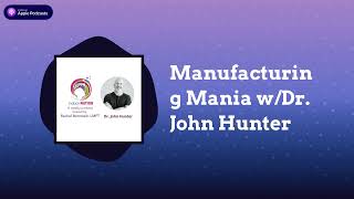 IndoctriNation  Manufacturing Mania wDr John Hunter [upl. by Beatrisa]