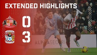 Extended Highlights  Sunderland 0  3 Coventry City [upl. by Eruot823]