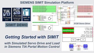 SS01 Getting Started with SIMIT Siemens Simulation Platform with Servo Drive Motion Control EN [upl. by Normac854]