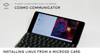 Cosmo Communicator HowTo 17 Installing Linux from MicroSD card [upl. by Scarlet]