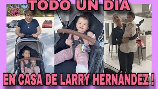 TODO UN DÍA EN LA CASA DE LARRY Y KENIA NOTICIAS DE LA RED [upl. by Amolap]