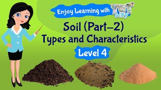 Types of Soil For Kids Science  TutWay [upl. by Drolet]