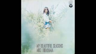 Miki Hirayama ‎– My Beautiful Seasons [upl. by Nifares]