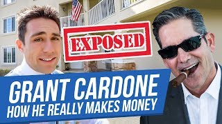 Grant Cardone amp Cardone Capital Exposed [upl. by Fox]