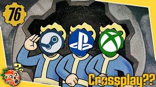 Fallout 76  Needs Crossplay and CrossSave [upl. by Clary]